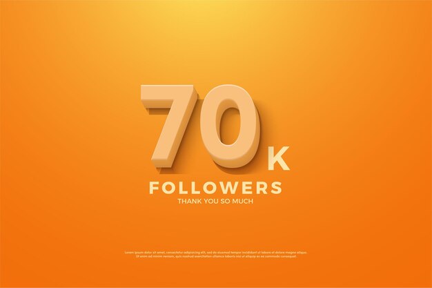 70.000 seguidores con números en relieve y sombreados sobre un fondo naranja