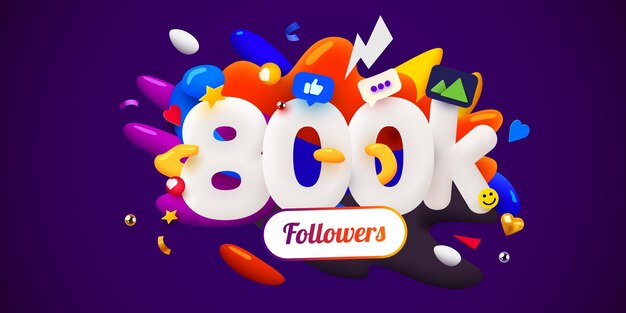 800k o 800000 seguidores gracias Red social amigos seguidores Usuario de la web Gracias celebrar de suscriptores o seguidores y me gusta