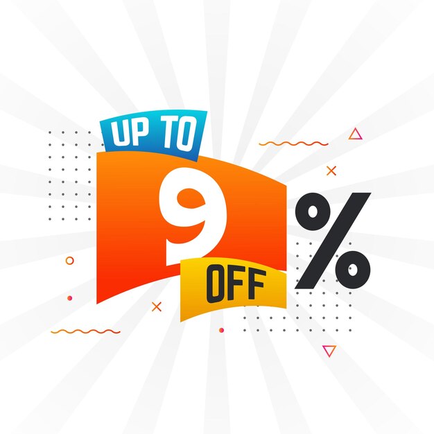 Hasta un 9 por ciento de descuento Especial Oferta de descuento Hasta un 9 de descuento Venta de gráficos vectoriales de campañas publicitarias