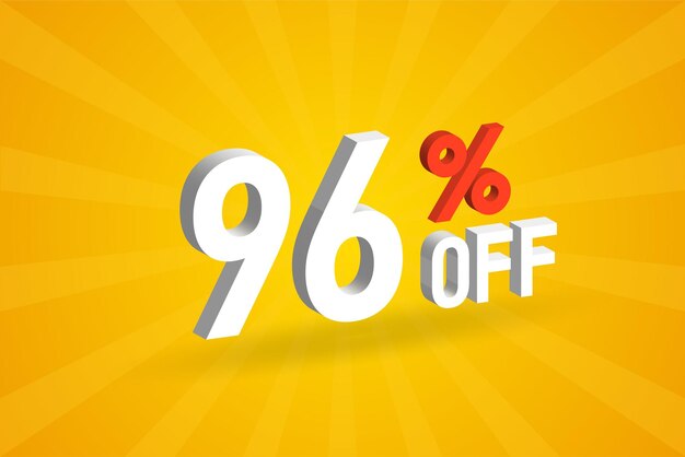 96 por ciento de descuento en 3D Diseño de campañas promocionales especiales 96 por ciento en 3D Oferta de descuento para venta y comercialización