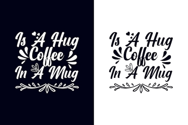 ¿Un abrazo es café en una taza? café, cafeína, bebidas, vida de café, amante del café, amantes del café