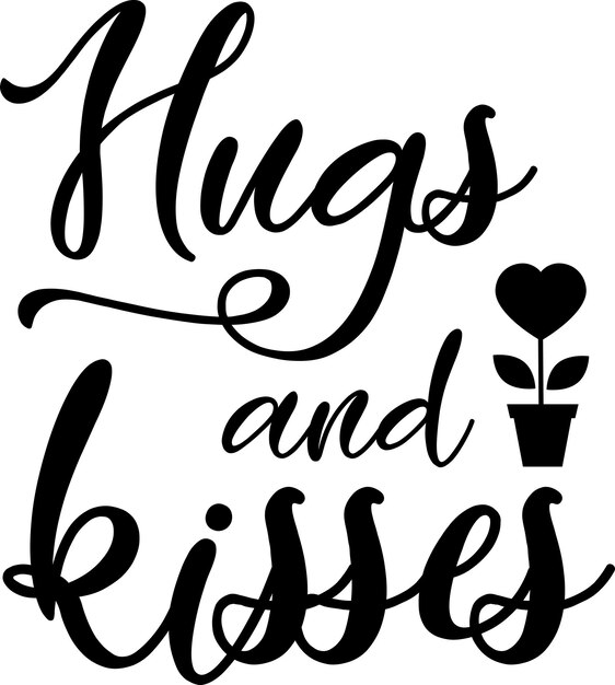 Abrazos y besos