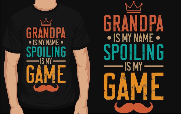 Abuelo es mi nombre estropear es mi diseño de camiseta de juego