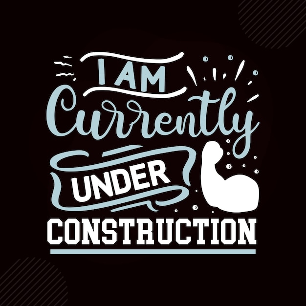 Actualmente estoy en construcción cita motivacional Vector Premium