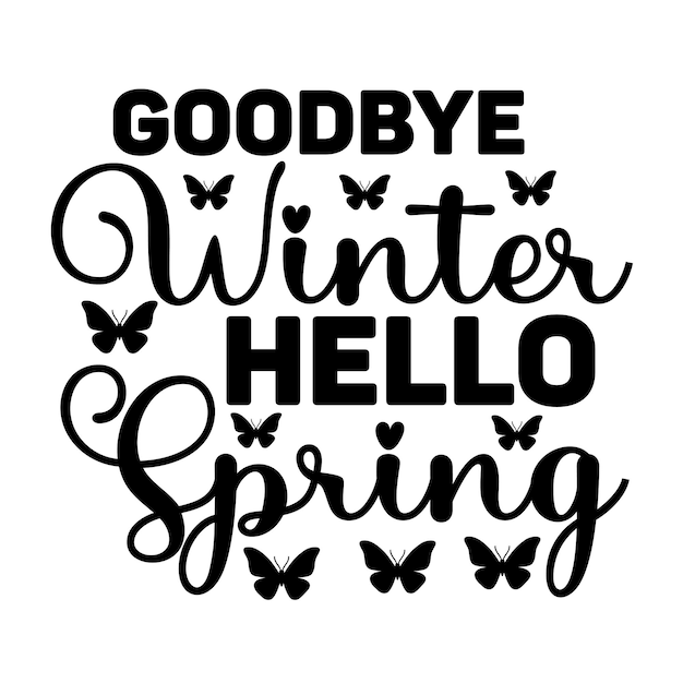 Adiós invierno Hola primavera svg archivo de corte de diseño