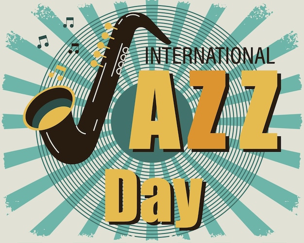Vector afiche antiguo del día internacional del jazz. saxofón sobre un fondo de disco de vinilo grunge.