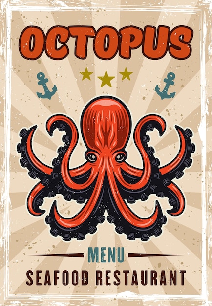 Afiche publicitario de color vectorial de pulpo para restaurante de mariscos en estilo vintage con texturas gruesas y texto en capas separadas