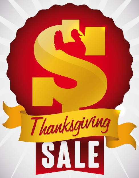 Afiche para las ventas de Acción de Gracias con símbolo de dinero de etiqueta redonda con silueta de pavo y cinta dorada