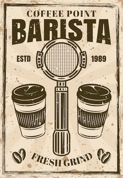 Afiche vintage de café con portafiltro de máquina de espresso y dos tazas de ilustración vectorial textura y texto grunge separados en capas