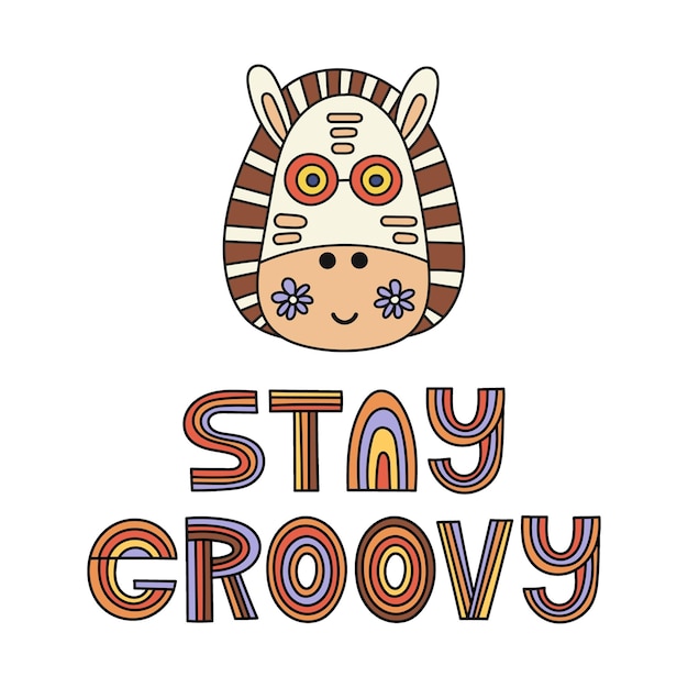 Afiche de vivero estilizado retro con ilustración de cebra Stay Groovy Vector
