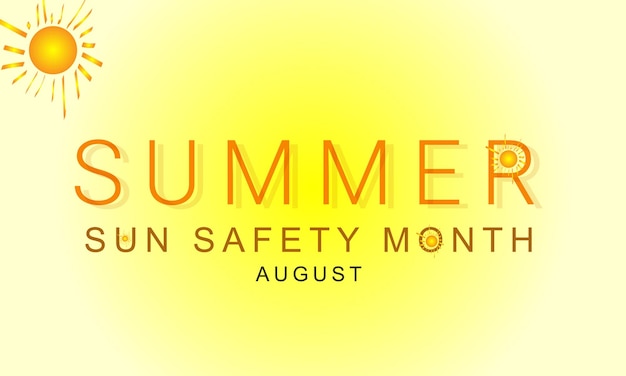 Agosto es verano sol seguridad mes fondo banner tarjeta cartel plantilla vector ilustración
