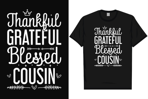 Agradecido agradecido bendito primo feliz día de Acción de Gracias día de otoño día de pierna día tipografía diseño de camiseta