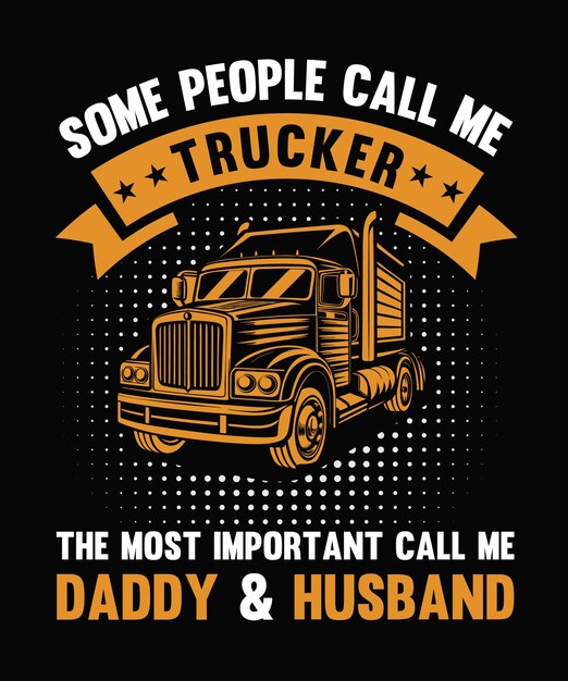 Algunas personas me llaman Trucker T-shirt diseño de tipografía vectorial