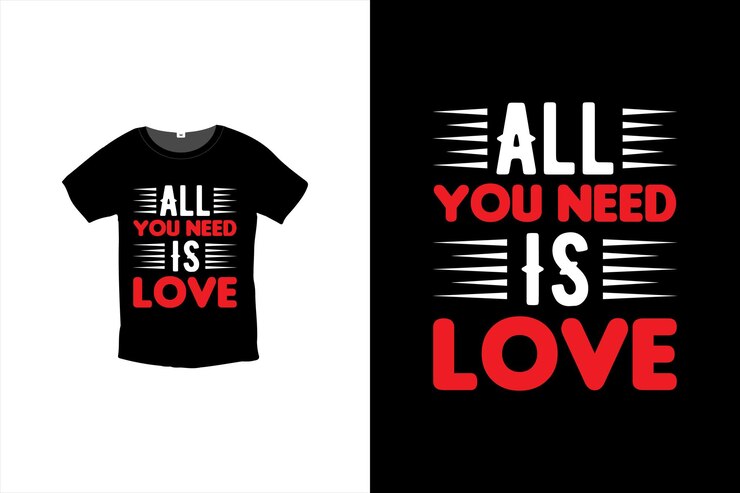 All You Need Is Love Diseño de camiseta, plantilla de diseño de camiseta del día de San Valentín
