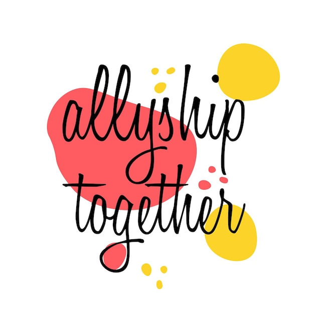 Vector allyship together in action women support cita para imprimir romper el sesgo frase de igualdad de las mujeres con