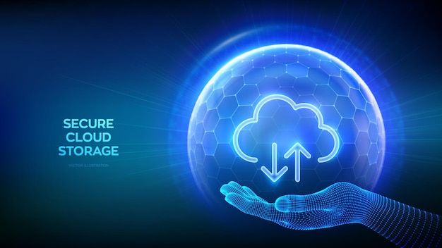 Almacenamiento seguro en la nube Icono de la nube dentro de la esfera de protección transparente Escudo con patrón hexagonal en la mano del marco de alambre Computación en la nube Almacenamiento de base de datos Protección del centro de datos Ilustración vectorial
