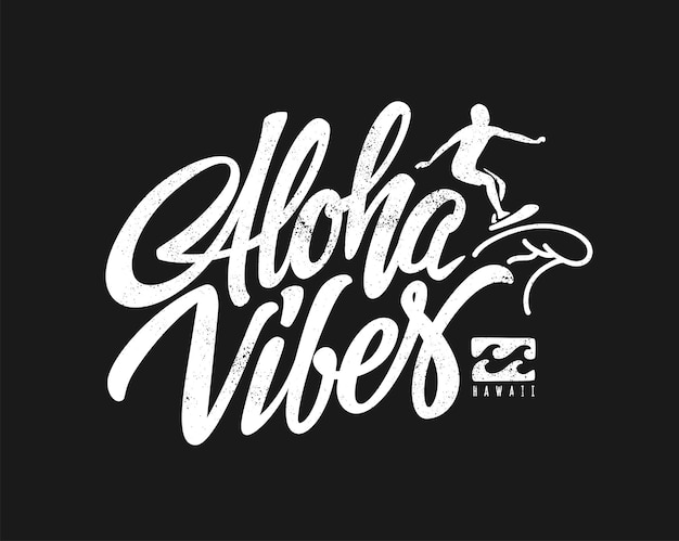 Aloha vibes hand-lettering, diseño tipográfico de camiseta. ilustración vectorial.