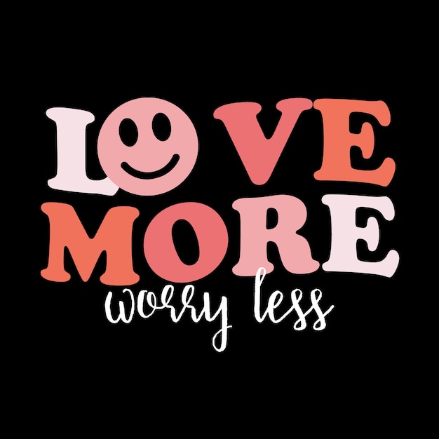 Amor más preocupación menos cartel de cita motivacional.