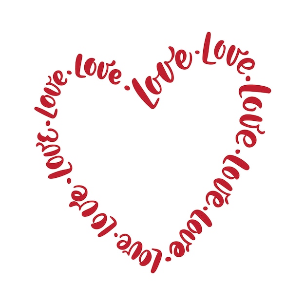 Amor para siempre texto de letras de caligrafía roja en forma de marco de corazón. tarjeta de felicitación del día de san valentín.