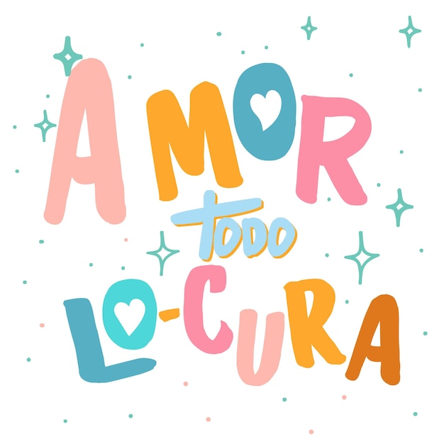 Amor todo Locura letras en caligrafía española los amantes del amor el amor de la caligrafi