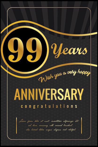 Aniversario de 99 años, diseño vectorial para celebración de aniversario con color dorado y negro.