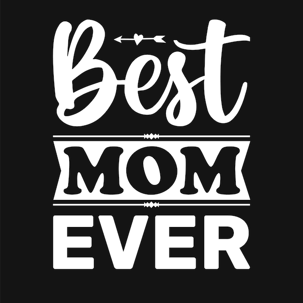 El archivo vectorial de diseño de la mejor camiseta de mamá es bueno para carteles de felicitación y regalos de carteles de impresión textil