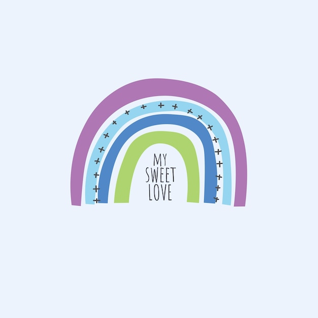 arco iris con letras Mi dulce amor sobre fondo blanco Tarjeta con arco iris Vector Ilustración