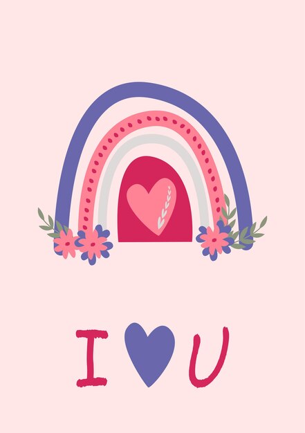 Vector arcoíris con flores y te amo. imagen vectorial en estilo boho. día de san valentín. una tarjeta de felicitación con una declaración de amor.