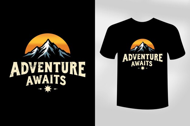 La aventura espera la puesta de sol de la montaña Diseño de camisetas Viajes al aire libre Tipografía Gráfico para