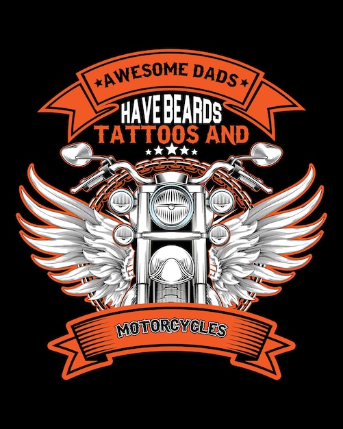 Awesome Dads have Beards Tattoos and Motorcycles Diseño de camiseta de motocicleta