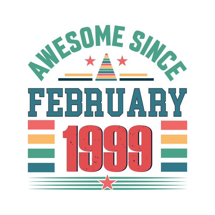 Vector awesome desde febrero de 1999 nacido en febrero de 1999 diseño vectorial de citas de cumpleaños retro vintage.