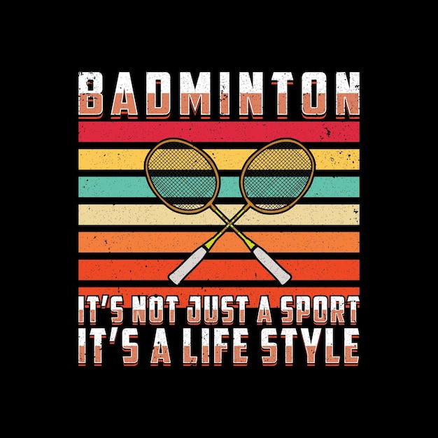 Vector el bádminton no es solo un deporte, es un diseño de camiseta de estilo de vida.