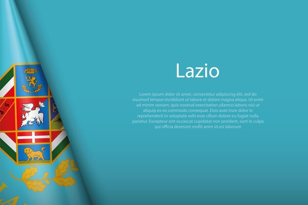 Bandera 3d región de Lazio de Italia aislada en el fondo con copyspace
