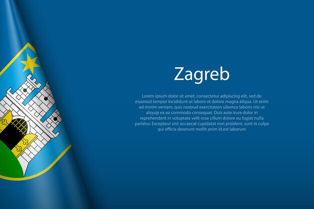 La bandera 3d de Zagreb es una ciudad de Croacia aislada en el fondo con copyspace