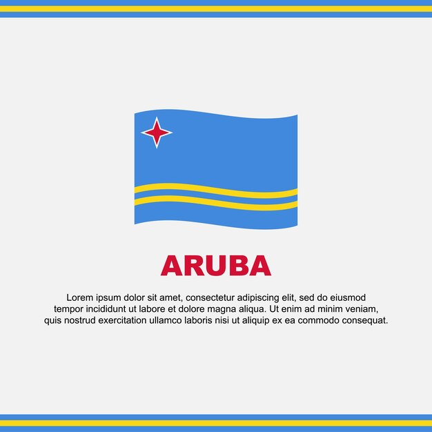 La bandera de Aruba Diseño de fondo plantilla El día de la independencia de Aruba Banner Medios sociales Post Diseño de Aruba