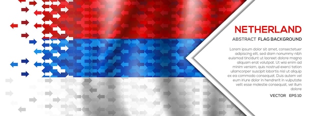 Vector bandera de holanda abstracta banner y fondo con concepto de inversión de intercambio de comercio de forma de flecha