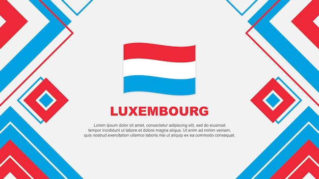 Bandera de Luxemburgo Abstracto Diseño de fondo plantilla Día de la Independencia de Luxemburgo Bandera papel pintado Ilustración vectorial Fondo de Luxemburgo
