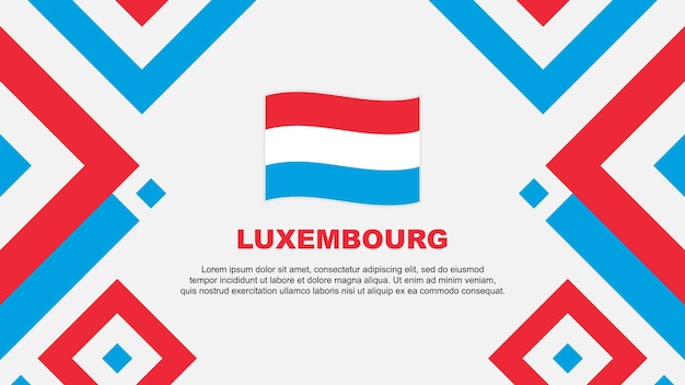Bandera de Luxemburgo Abstracto Diseño de fondo plantilla Día de la Independencia de Luxemburgo Bandera papel pintado Ilustración vectorial plantilla de Luxemburgo