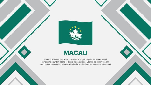 Bandera de Macao Abstracto Diseño de fondo Plantilla Bandera del Día de la Independencia de Macao Papel pintado Ilustración vectorial Bandera de Macao