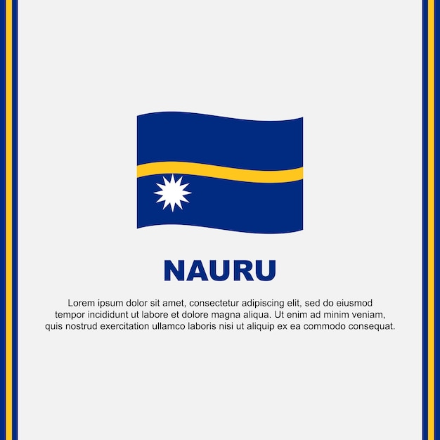 La bandera de Nauru Diseño de fondo plantilla La bandera del día de la independencia de Nauru