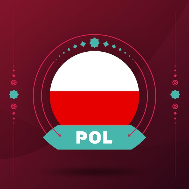Bandera de polonia para el torneo de la copa de fútbol 2022 aislado bandera del equipo nacional con elementos geométricos para el fútbol o fútbol 2022 ilustración vectorial