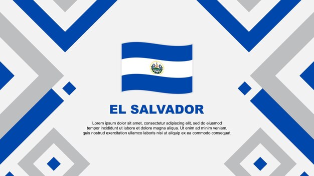 La bandera de El Salvador Abstract Diseño de fondo plantilla El Salvador Día de la Independencia Banner papel pintado Ilustración vectorial La plantilla de El Salvador