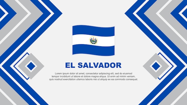 Vector la bandera de el salvador abstract diseño de fondo plantilla el salvador día de la independencia banner papel pintado ilustración vectorial el salvador diseño