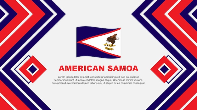 Vector bandera de samoa americana abstracto diseño de fondo plantilla día de la independencia de samoa americana bandera papel pintado ilustración vectorial diseño de samoa americana