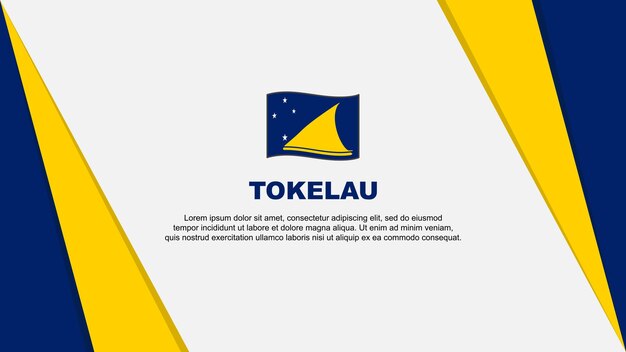 Bandera de Tokelau Plantilla de diseño de fondo abstracto Bandera del Día de la Independencia de Tokelau Ilustración vectorial de dibujos animados Bandera de Tokelau