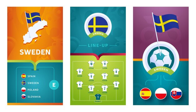 Bandera vertical de fútbol europeo del equipo de suecia para redes sociales. bandera del grupo e de suecia con mapa isométrico, bandera pin, calendario de partidos y alineación en el campo de fútbol