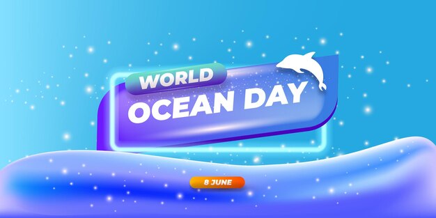 Banderas vectoriales del Día Mundial del Océano Fondo de ondas de agua azul con pegatinas brillantes Texto del Día del Oceano y siluetas de delfines Concienciación sobre la conservación marina