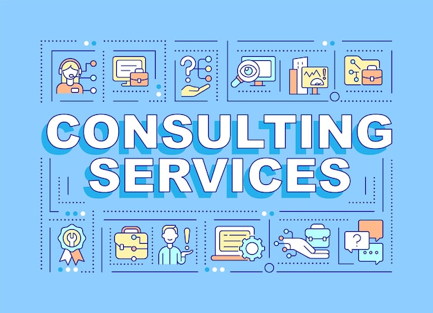 Banner azul de conceptos de palabras de servicios de consultoría. Apoyo técnico. Infografías con iconos lineales en el fondo. tipografía aislada. Ilustración de color vectorial con texto. Fuente Arial-Black utilizada