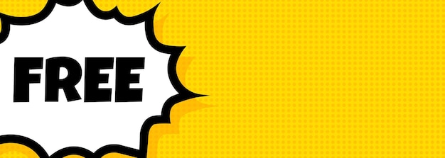 Banner de burbuja de discurso libre. Estilo de cómic retro pop art. Para negocios, marketing y publicidad. Vector sobre fondo aislado. EPS 10.