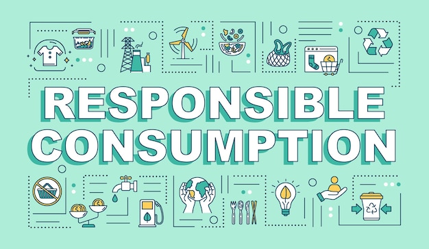 Banner de conceptos de palabra de consumo responsable. reciclaje, producción ecológica. infografía con iconos lineales sobre fondo de menta. tipografía aislada. ilustración de color rgb de contorno vectorial